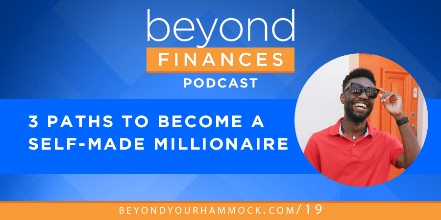 become a self made millionaire