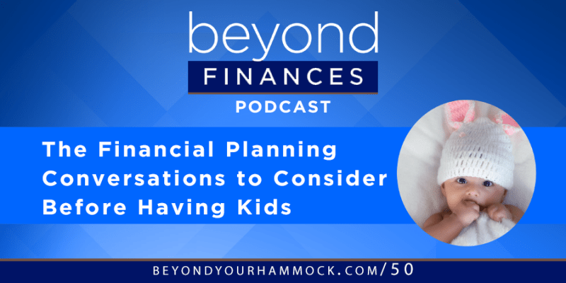 financial planning to do before having a baby