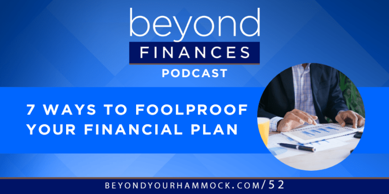 steps to take to create a foolproof financial plan