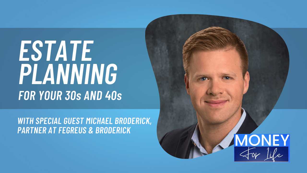 When Estate Planning Goes Wrong – and How You Can Get It Right with Estate Planning Attorney Michael Broderick post image